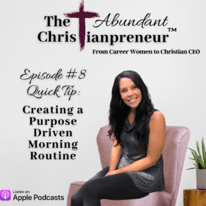 ep 8 Creating a Purpose Driven Morning